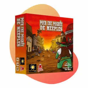 Pour une poignée de Meeples
